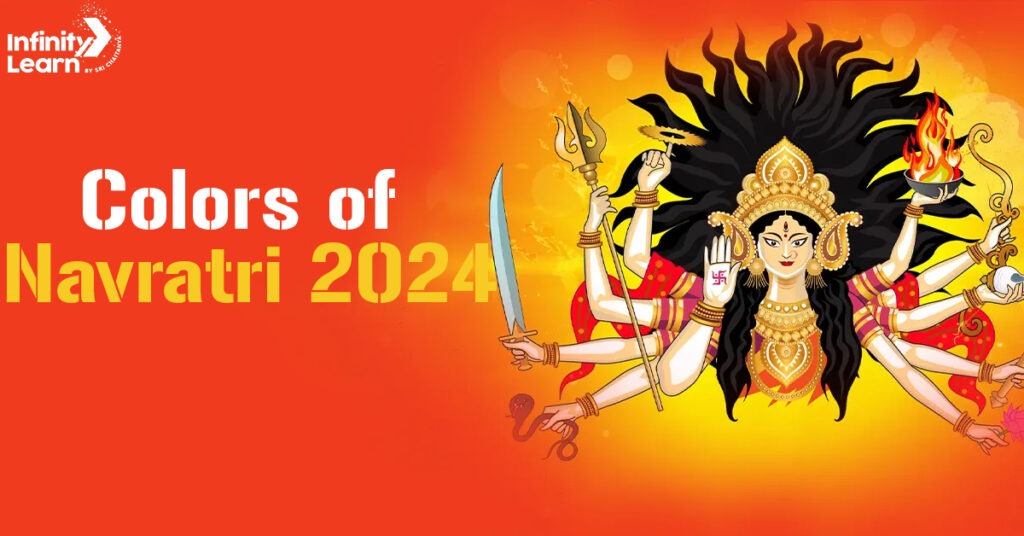 Navratri Colours 2024: Significance & Colors for Each Day Explained | IL