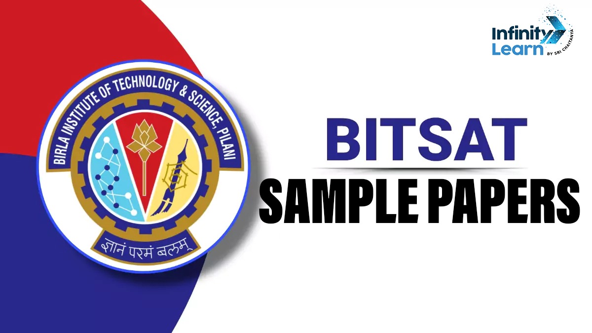 BITSAT Sample Papers 2025 (Available) – Online Paper PDF Download