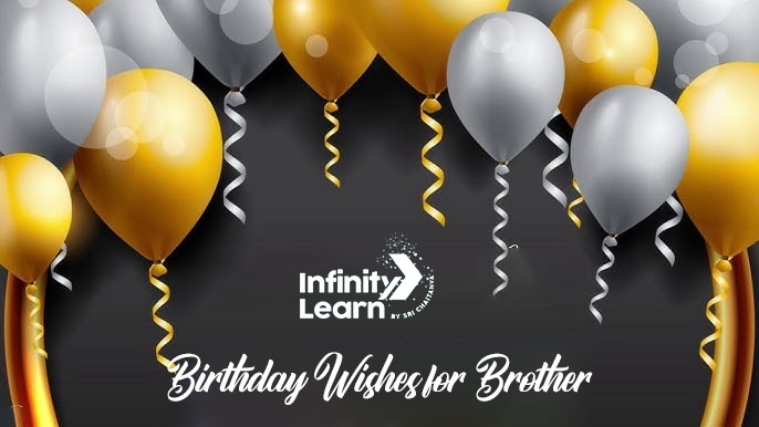 Birthday wishes for brother 