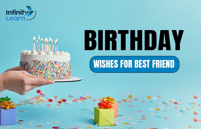 Birthday Wishes For Friend​