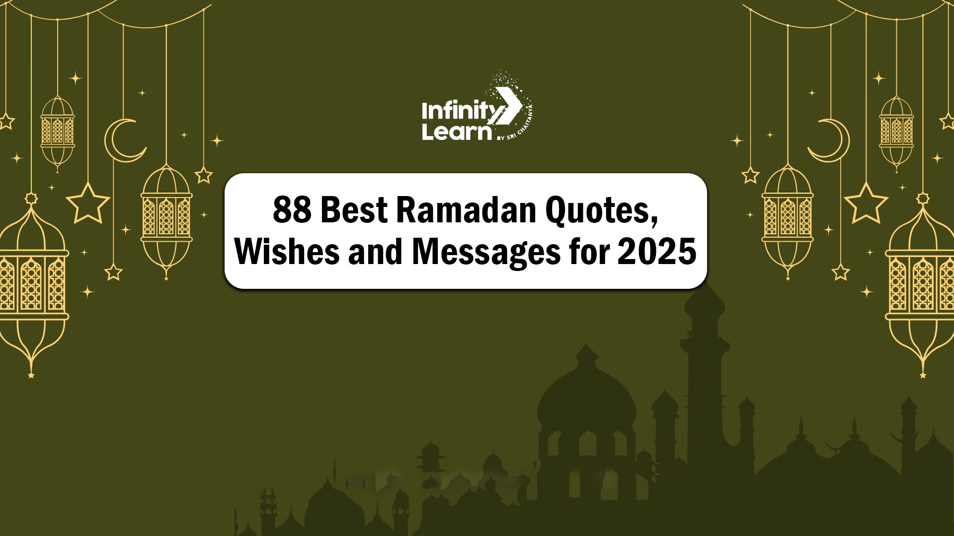 88 Best Ramadan Quotes, Wishes and Messages for 2025 