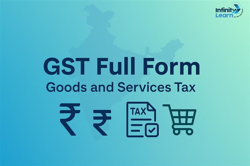 GST Full Form