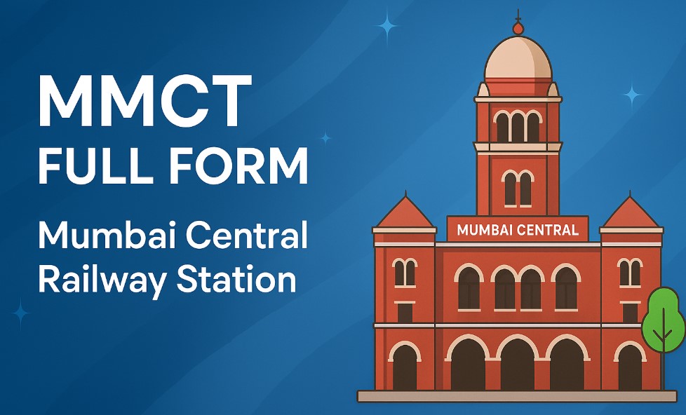 MMCT Full Form - Mumbai Central Railway Station