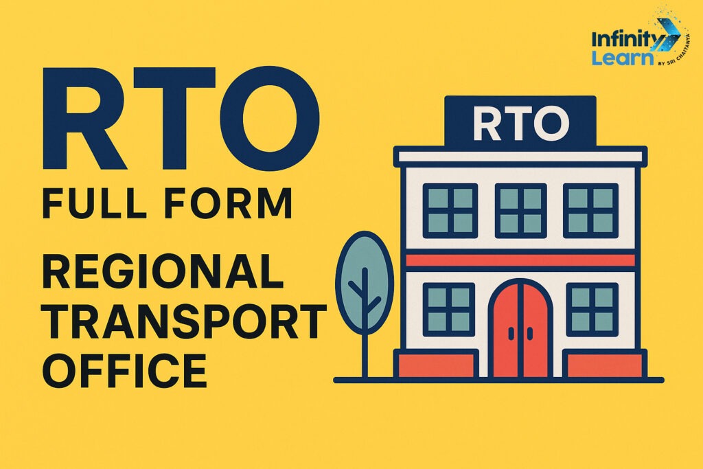 RTO Full Form: Regional Transport Office Meaning & Functions | IL